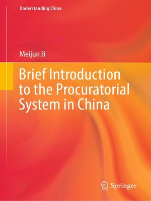 cover image of Brief Introduction to the Procuratorial System in China